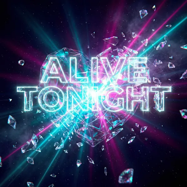Alive Tonight